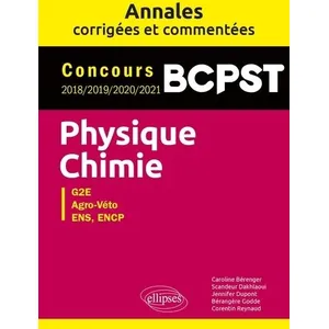 Comparateur de prix : Ellipses Physique-Chimie. BCPST. Annales corrigées et commentées. Conc...