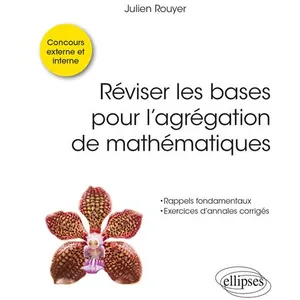 Comparateur de prix : Ellipses Réviser les bases pour l’agrégation de mathématiques broché