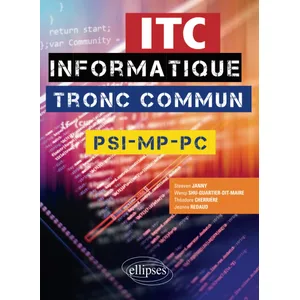 Comparateur de prix : Ellipses Informatique tronc commun - ITC - PSI, MP, PC