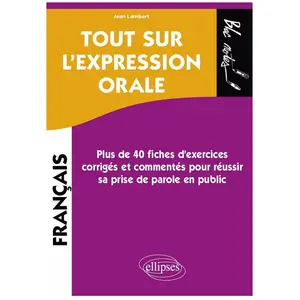 Ellipses Tout sur l'expression orale pas cher