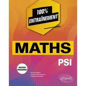 Ellipses Mathématiques PSI - Programmes 2022 pas cher