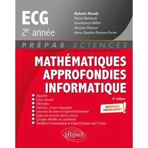 Comparateur de prix : Ellipses Mathématiques approfondies informatique ECG 2e année : nouveaux programmes