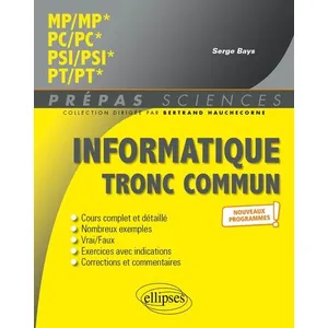 Comparateur de prix : Ellipses Informatique tronc commun - MP - PC - PSI - PT - Programme 2022