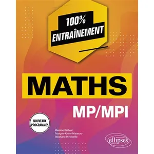 Ellipses Mathématiques MP/MPI - Programme 2022 pas cher