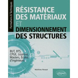 Ellipses Résistance des matériaux et dimensionnement des structures broché pas cher