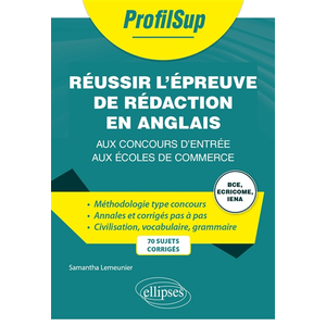 Comparateur de prix : Ellipses Réussir l épreuve de rédaction en anglais aux concours d entr...