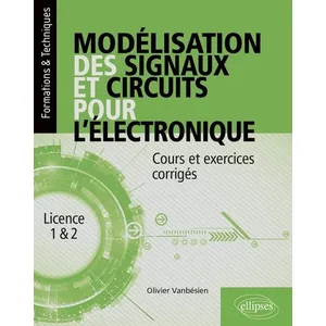 Ellipses Modélisation des signaux et circuits pour l’électronique broché pas cher