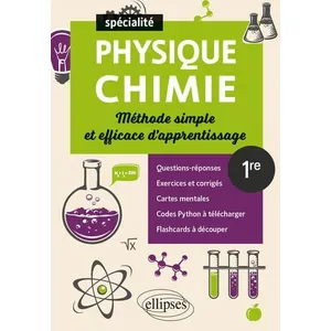 Ellipses Spécialité Physique-chimie 1re: Méthode simple et efficace d'apprentissage pas cher