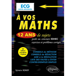 Comparateur de prix : Ellipses A vos maths ! 12 ans de sujets corrigés posés au concours EDH...