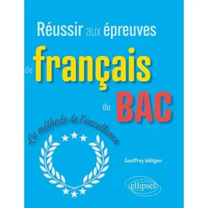 Comparateur de prix : Ellipses Réussir aux épreuves de français du bac : la méthode de l'excellence