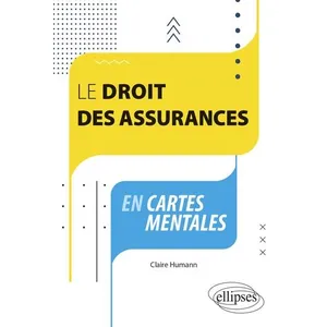 Ellipses Le droit des assurances en cartes mentales broché pas cher