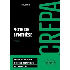 Comparateur de prix : Ellipses Note de synthèse : CRFPA : méthodologie, conseils & astuces, sujets corrigés