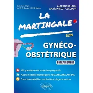 Comparateur de prix : Ellipses La martingale. Gynéco-obstétrique : entraînement : EDN