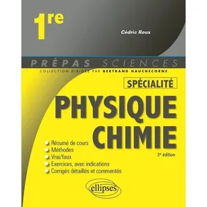 Ellipses Spécialité physique-chimie : Première