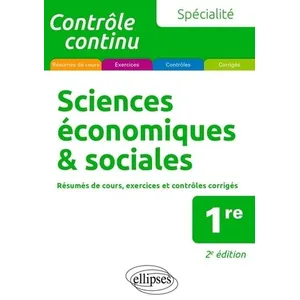 Ellipses Spécialité Sciences économiques et sociales - Première: 2e édition (Contrôle continu) pas cher