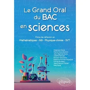 Comparateur de prix : Ellipses Le Grand Oral du Bac en sciences