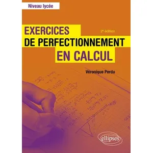 Comparateur de prix : Ellipses Exercices de perfectionnement en calcul - Niveau lycée