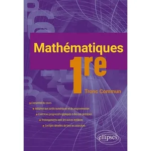 Comparateur de prix : Ellipses Mathématiques - Première Tronc Commun Michel Radanne (Auteur)