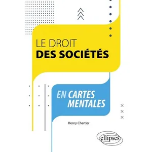 Ellipses Le droit des sociétés en cartes mentales : à jour au 1er novembre 2023 pas cher