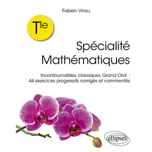 Comparateur de prix : Ellipses Terminale   Spécialité Mathématiques Fabien Vinsu (Auteur), Paul De Laboulaye (Collection dirigée par)