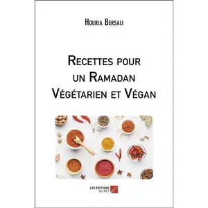 Recettes pour un Ramadan Végétarien et Végan pas cher