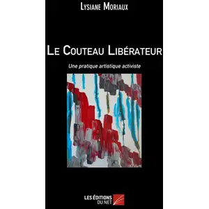 Le Couteau Libérateur
