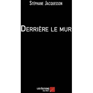 Librairie : Derriere le murVendu parcultura-librairie