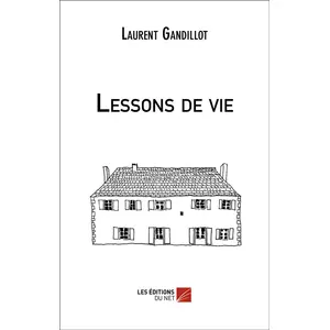 Comparateur de prix : Lessons de vie Laurent Gandillot