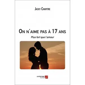 Du Net Eds On n'aime pas à 17 ans