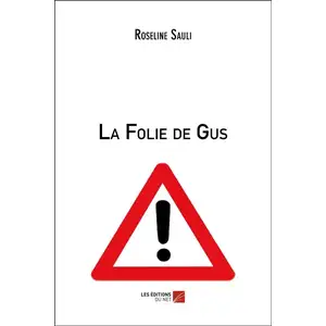 Du Net Eds La Folie de Gus