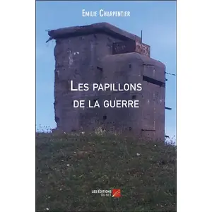 Du Net Eds Les papillons de la guerreVendu parcultura-librairie