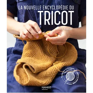 Mango La nouvelle encyclopédie du tricot pas cher