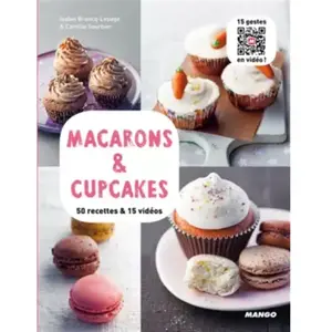 Mango Macarons & cupcakes Isabel Lepage, Camille Sourbier pas cher