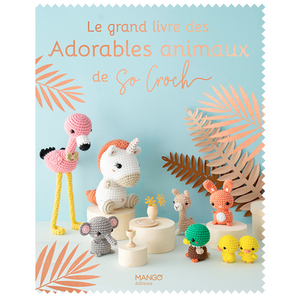 Comparateur de prix : Mango Le grand livre des adorables animaux de So Croch'