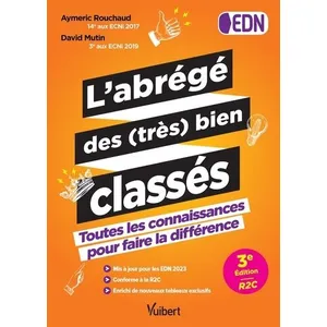 Vuibert L'abrégé des (très) bien classés - Nouvelle édition entièrement mise à jour et conforme à la R2C pour les EDN pas cher