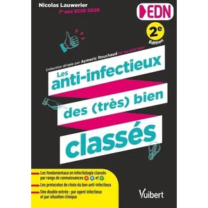 Vuibert Les anti-infectieux des (très) bien classés pour les EDN broché pas cher