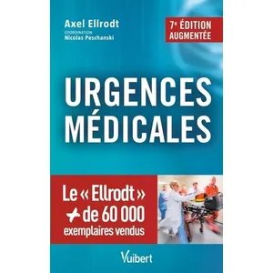 Vuibert Urgences médicales : la référence incontournable (7e édition) pas cher