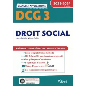 Vuibert DCG 3 - Droit social : Manuel et Applications 2023-2024: Maîtriser les compétences et réussir l'examen