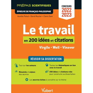Comparateur de prix : Vuibert Le travail en 200 idées et citations-clés - Épreuve de françai...