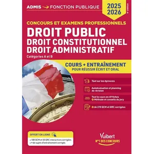 Vuibert Droit public - Droit constitutionnel - Droit administratif - Cours et entraînement - Catégories A et B pas cher