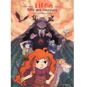 Frimousse Eds Liloo, fille des cavernes - tome 2 La montagne des âmes pas cher