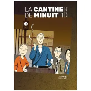 Comparateur de prix : Le Lezard Noir Cantine de minuit vol.1 Yaro Abe (Auteur)