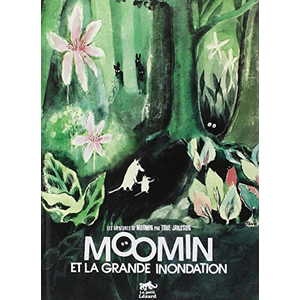 Petit Lezard Les aventures de Moomin : Moomin et la grande inondation pas cher
