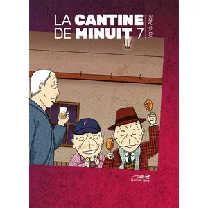 Le Lezard Noir Cantine de minuit vol.7 Yaro Abe (Auteur) pas cher