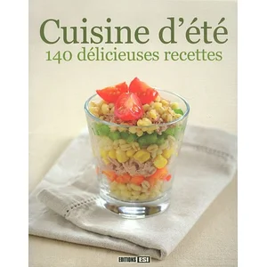 Cuisine d'été : 140 délicieuses recettes Sylvie Aït-Ali pas cher