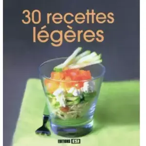 30 Recettes Légères pas cher