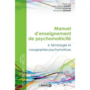 Comparateur de prix : De Boeck Supérieur Manuel d'enseignement de psychomotricité