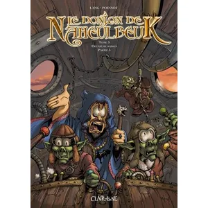 Clair de Lune Le Donjon De Naheulbeuk Tome 5 - Deuxième Saison - Partie 3