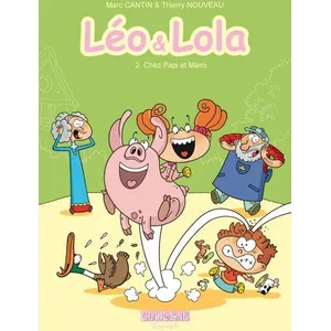 CLAIR DE LUNE Léo & Lola tome 2 - chez Papi et Mamie