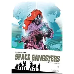 Clair De Lune Space GangsTers T2 - Plaisir aquatique 2/2